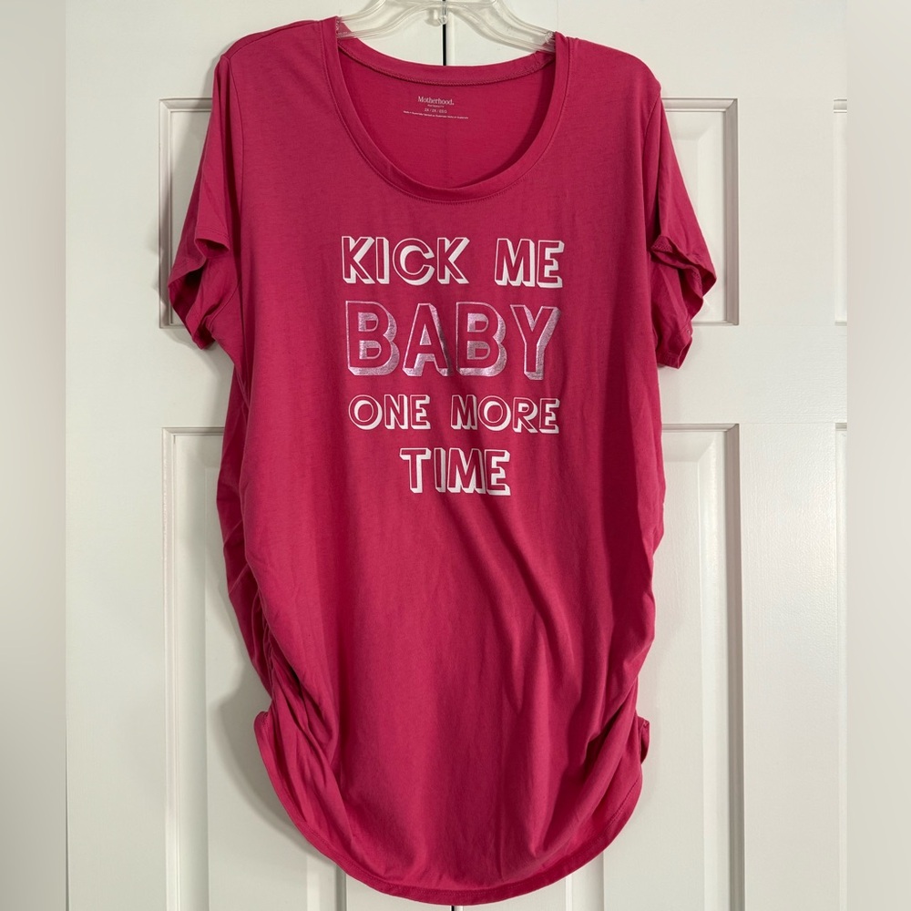 Motherhood Maternity Pink “Kick Me Baby” Short Sleeve Shirt - Size 2X